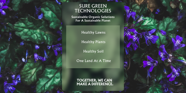 Product support for questions regarding our Organics | Sure Green Technologies | Venus, Texas